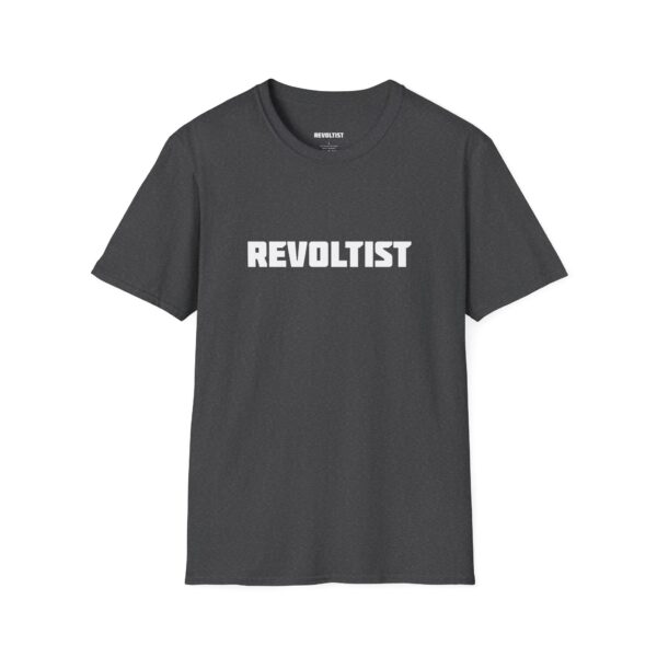 Revoltist Unisex T-Shirt - Image 3